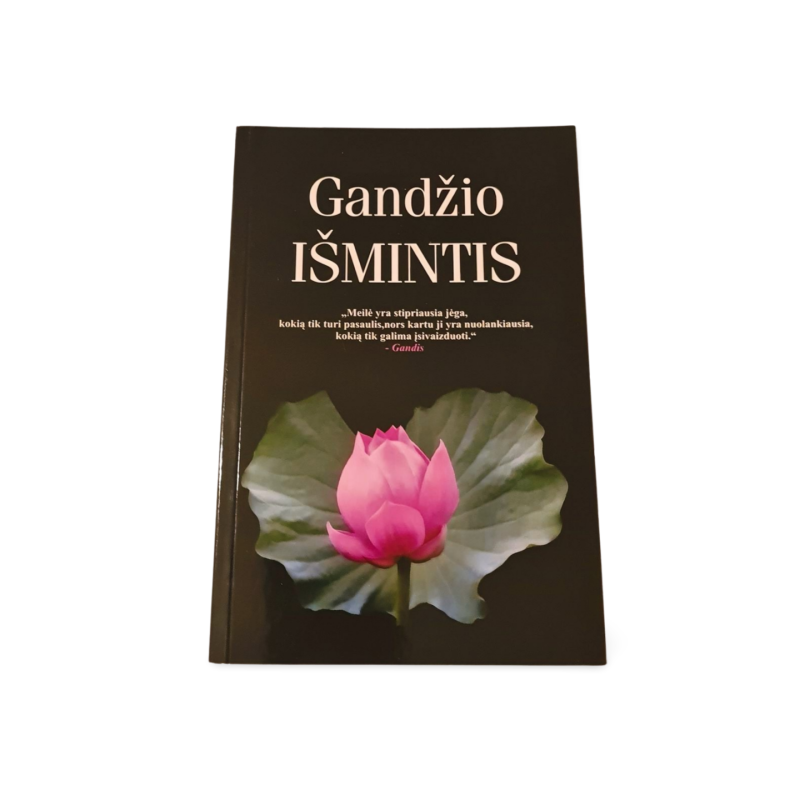 Gandžio išmintis  kvepiančios mintys apie gyvenimą, meilę ir tiesą