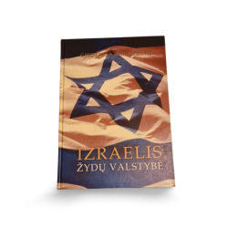 Izraelis, žydų valstybė  Giedrius Drukteinis
