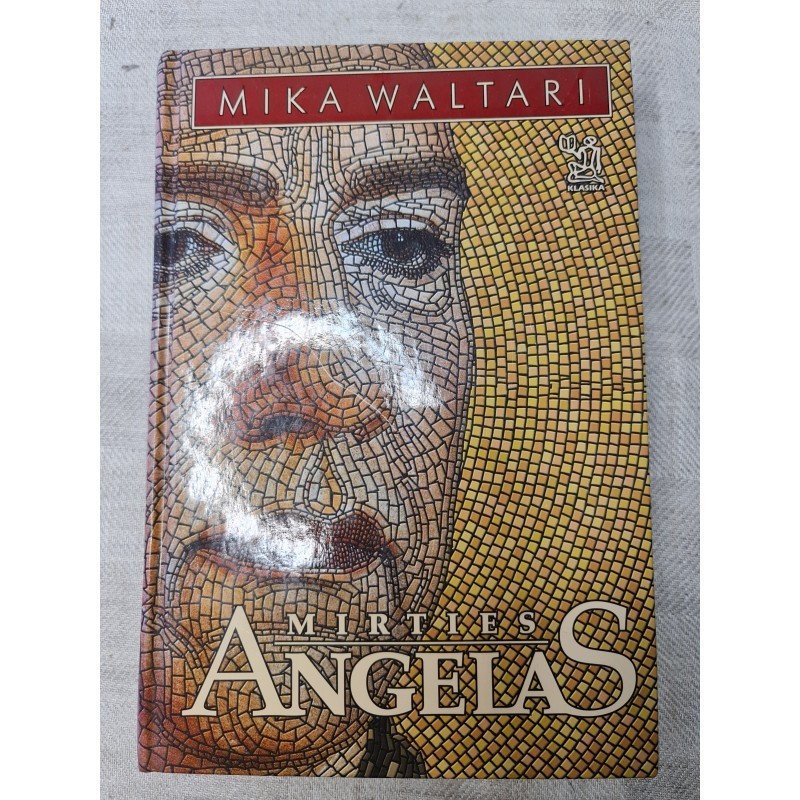 Mirties angelas – Mika Waltari