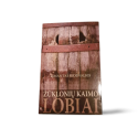 Žūklonių kaimo lobiai  Rimantas Juodvalkis