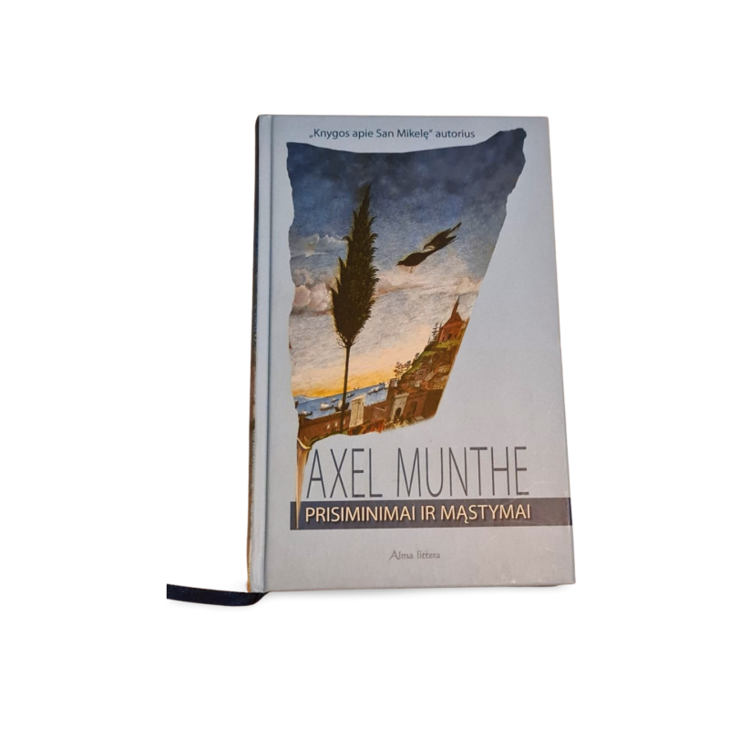 Prisiminimai ir mąstymai  Axel Munthe