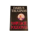 Darius Tauginis  Manipuliacijų poligonas