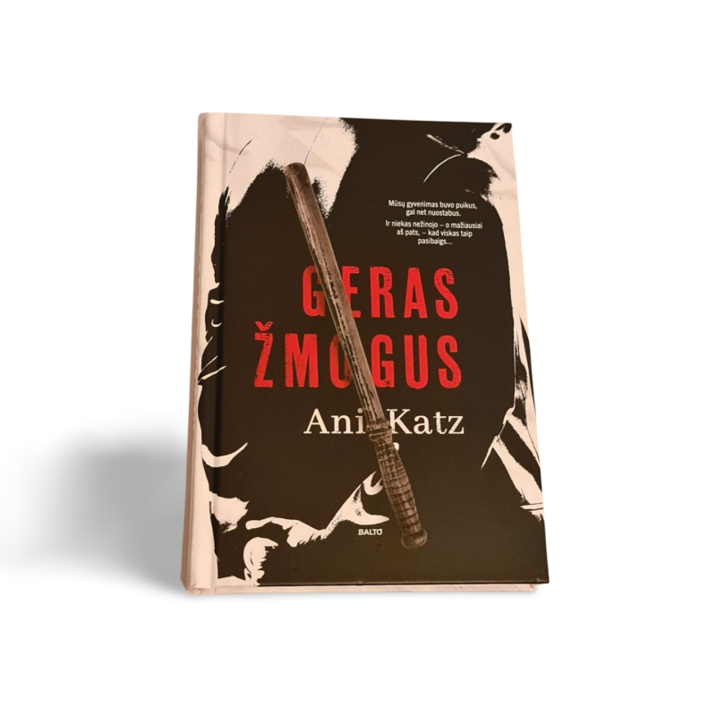 Ani Katz  Geras žmogus