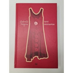 Tarsi deimantas – Gabriella Magrini