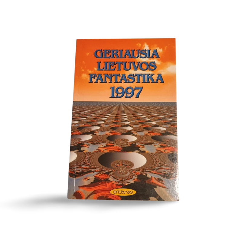 Geriausia Lietuvos fantastika 1997  Eridanas