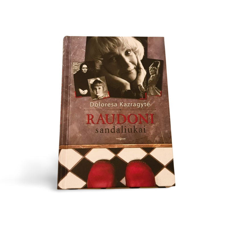 Raudoni sandalukai  Doloresa Kazragytė