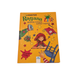 Ragana Lilė apverčia mokyklą aukštyn kojomis  linksma knyga vaikams su burtais