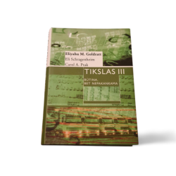 Tikslas III būtina, bet nepakankama  Eliyahu M. Goldratt, Eli Schragenheim, Carol A. Ptak