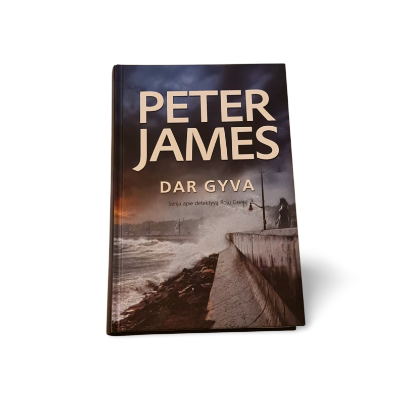 Dar gyva  Peter James