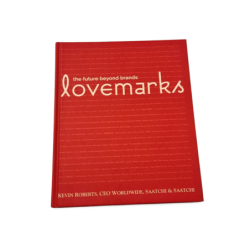Lovemarks  Kevin Roberts