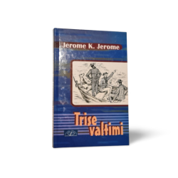Trise valtimi Jerome K. Jerome