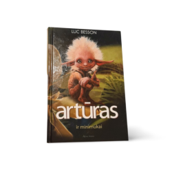 Artūras ir minimukai Luc Besson