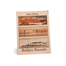 Baltijos pasaulis  Matti Klinge