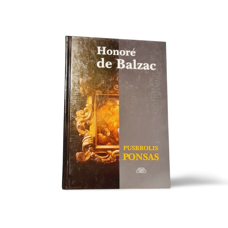 Honoré de Balzac Pusbrolis Ponsas