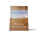 Vytautas Girdzijauskas Trylika tekstų apie vieną gyvenimą