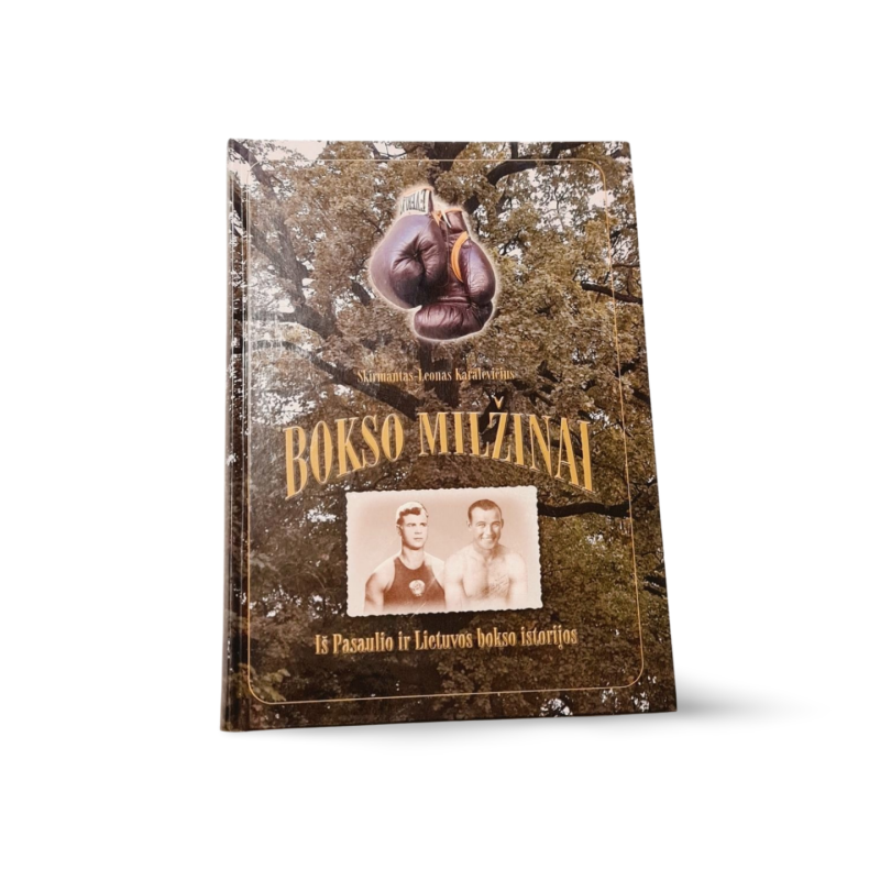 Skirmantas Leonas Karalevičius Bokso milžinai