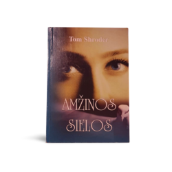 Tom Shroder Amžinos sielos