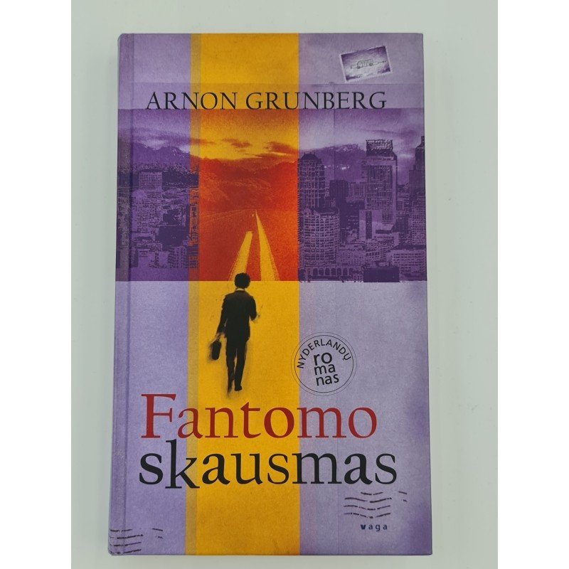 Fantomo skausmas – Arnon Grunberg