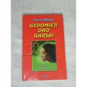Gydomieji Dao garsai – Gonikman Ema