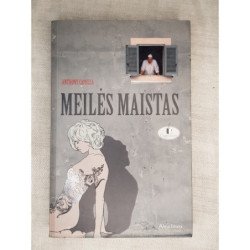 Meilės maistas – Capella Anthony