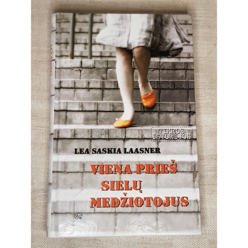 Viena prieš sielų medžiotojus – Laasner Lea Saskia