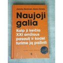 Naujoji galia kaip ji keičia XXI amžiaus pasaulį ir kodėl turime ją pažinti – Jeremy Heimans