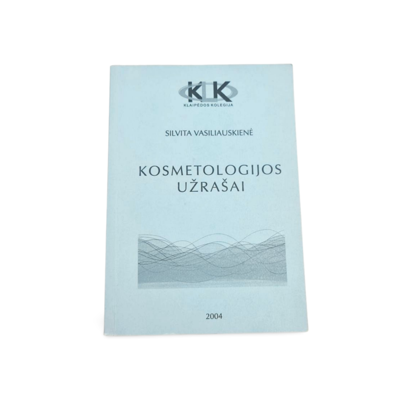 Kosmetologijos užrašai Silvita Vasiliauskienė