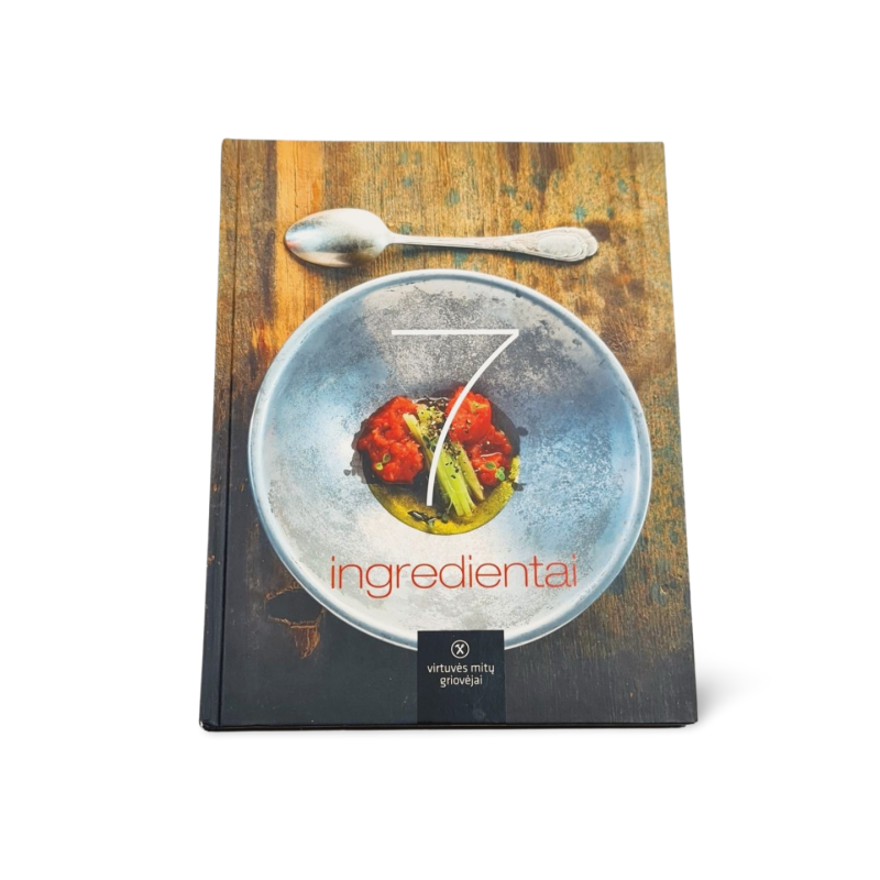 7 ingredientai Virtuvės mitų griovėjai