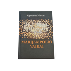 Marijampolio vaikai Algimantas Masaitis