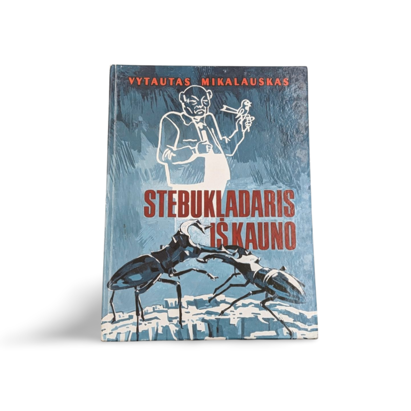 Stebukladaris iš Kauno Vytautas Mikalauskas