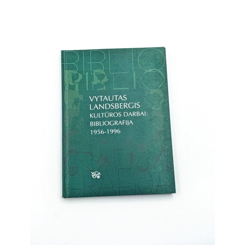 Kultūros darbai Bibliografija 1956 1996 Vytautas Landsbergis
