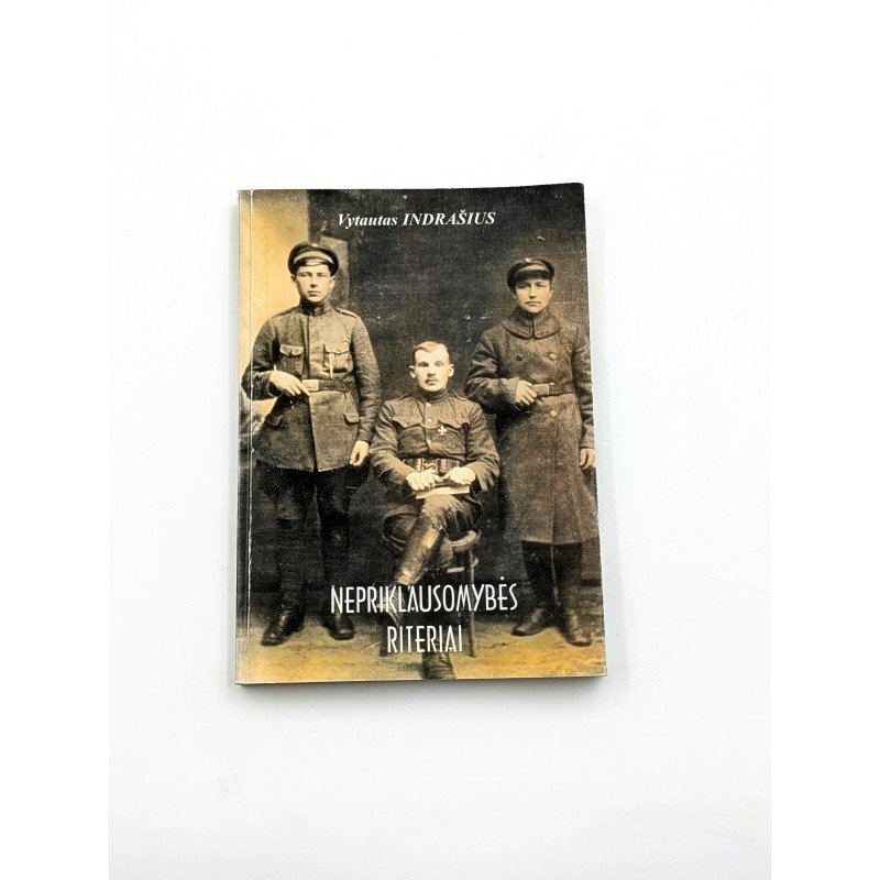 Nepriklausomybės riteriai Vytautas Indrašius
