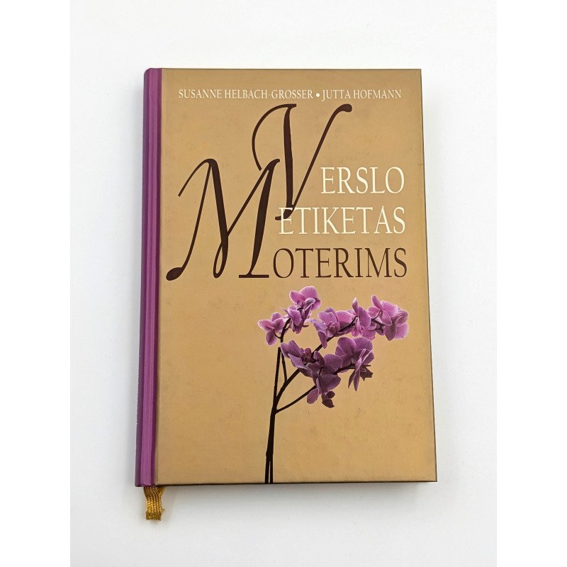 Verslo etiketas moterims Susanne Helbach-Grosser Jutta Hofmann