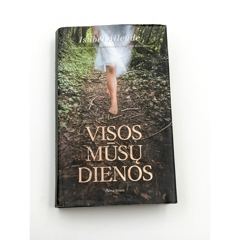Visos mūsų dienos Isabel Allende