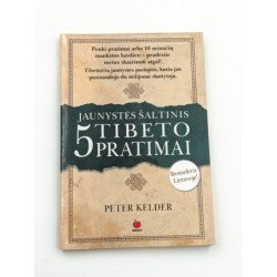 Jaunystės šaltinis. 5 Tibeto pratimai Peter Kelder