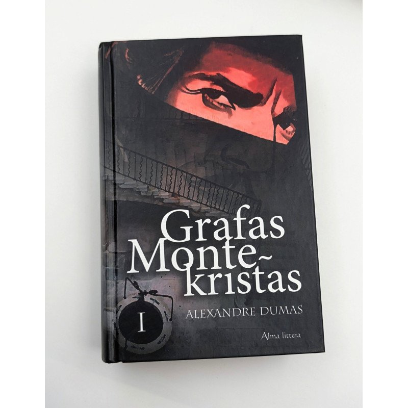 Grafas Monte Kristas (3 dalių komplektas) – Alexandre Dumas