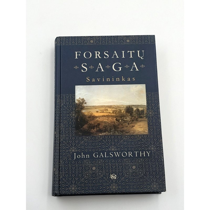 Forsaitų saga Savininkas, Kilpoje, Išnuomojama – John Galsworthy
