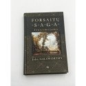 Forsaitų saga Savininkas, Kilpoje, Išnuomojama – John Galsworthy