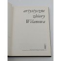 Artystyczne zbiory Wilanowa