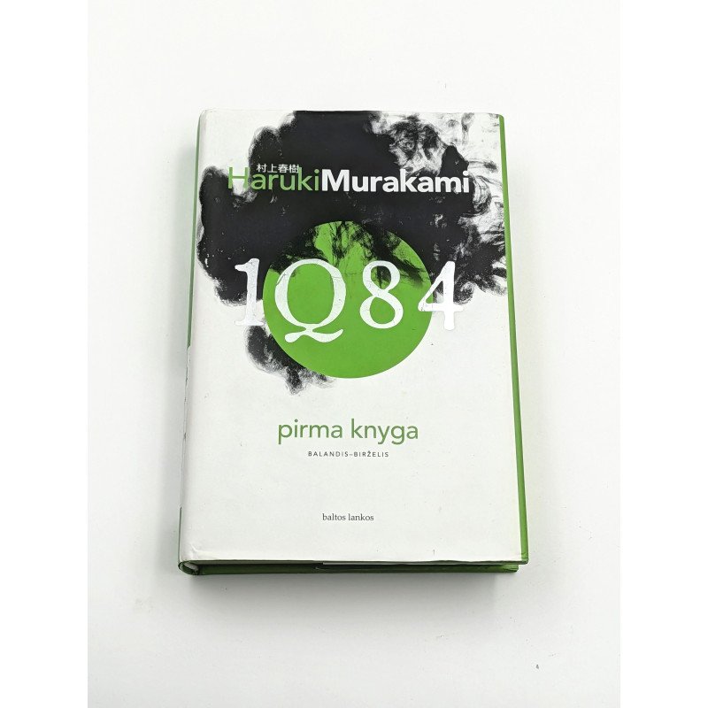 1Q84. Pirma knyga. Balandis–birželis – Haruki Murakami
