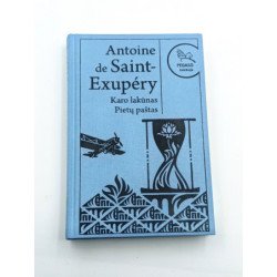Karo lakūnas. Pietų paštas – Antoine de Saint-Exupéry