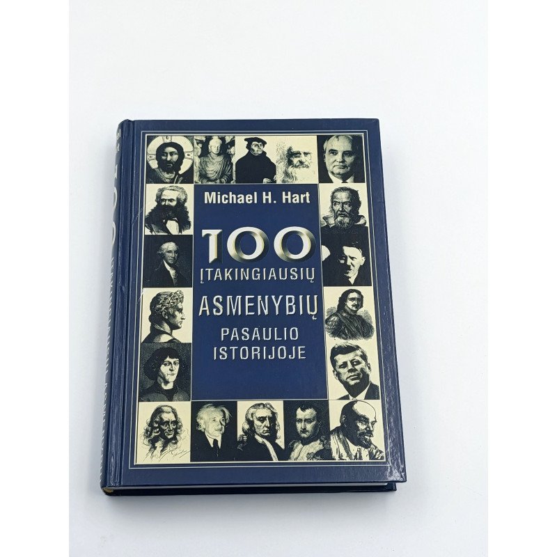 100 įtakingiausių asmenybių pasaulio istorijoje – Michael H. Hart
