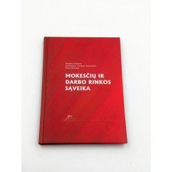 Mokesčių ir darbo rinkos sąveika – Džiuljeta Ruškytė, Aleksandras Vytautas Rutkauskas, Vytas Navickas