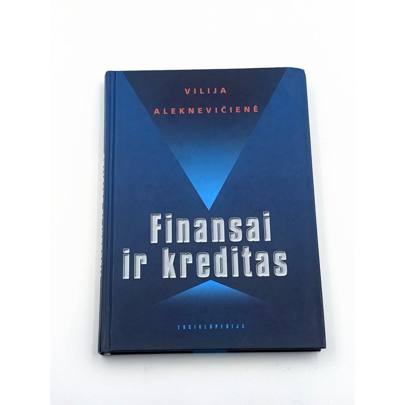 Finansai ir kreditas – Vilija Aleknevičienė