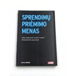 Sprendimų priėmimo menas – Chris Blake