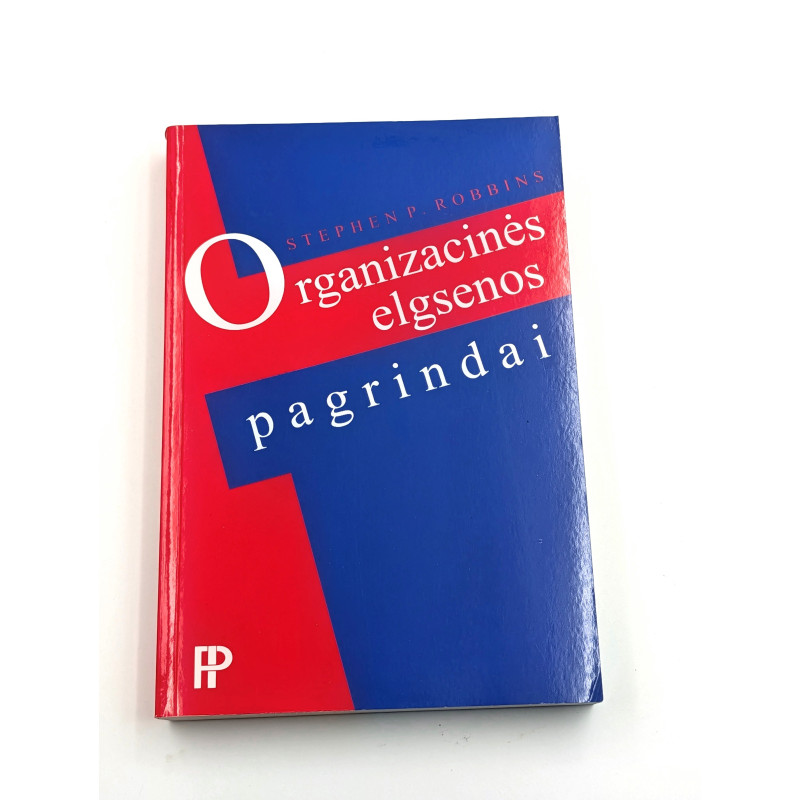 Organizacinės elgsenos pagrindai – Stephen P. Robbins