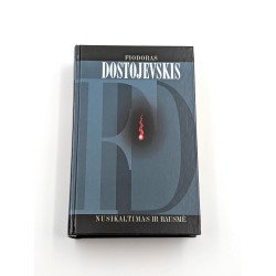 Nusikaltimas ir bausmė – Fiodoras Dostojevskis