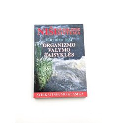 Niši sveikatos sistema. Organizmo valymo taisyklės