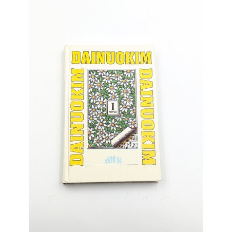 Dainuokim. I knyga – Eduardas Kasperavičius
