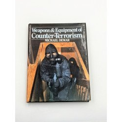 Weapons & Equipment of Counter-Terrorism – Michael Dewar